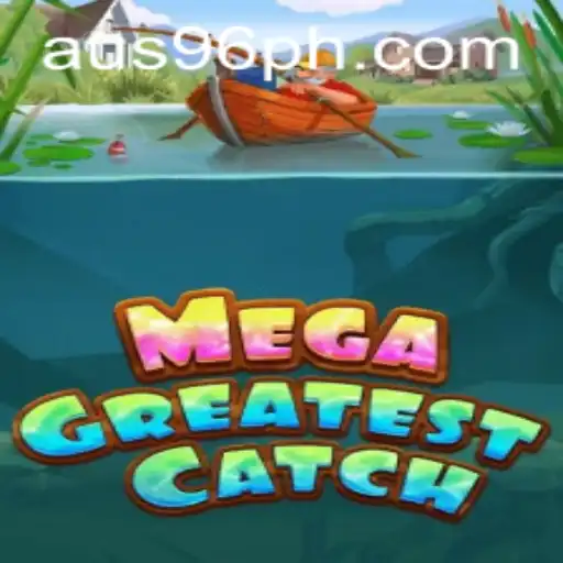 MegaGreatestCatch - Unveiling the Latest Sensation in Gaming Enthusiasm